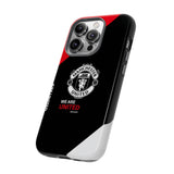 Man Utd Tough Phone Case — "We Are United" Protective Cover for iPhone 17 16 15 14 13 Series