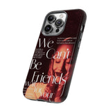 Ariana Grande We Can't Be Friends Luxury Tough Phone Case for iPhone 15 14 13 12 Series