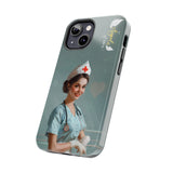 "Nurses are the angels of care" High Quality Tough Phone Case for iPhone 15 14 13 12 Series