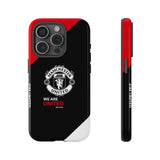 Man Utd "We Are United" Touch Phone Case for iPhone 16 15 14 13 Series