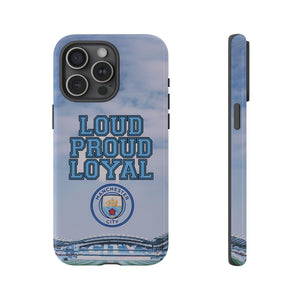 Manchester City Loud Proud Loyal Touch Phone Case for iPhone 15 14 13 12 Series