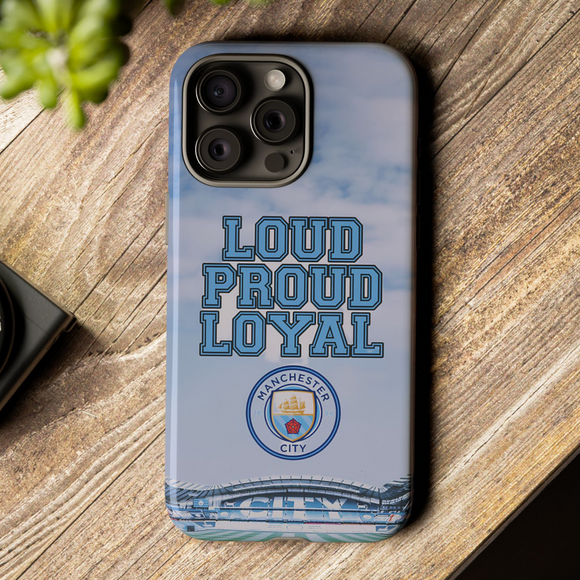 Manchester City Loud Proud Loyal Touch Phone Case for iPhone 15 14 13 12 Series