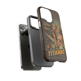 Titanic Classic Poster Tough Phone Case for iPhone 15 14 13 12 Series