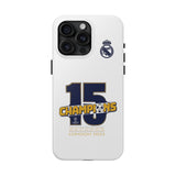 15th European Cup of Real Madrid Tough Phone Case for iPhone 15 14 13 12 Series