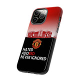 Manchester United "Hated, Adored, Never Ignored" Touch Phone Case for iPhone 15 14 13 12 Series