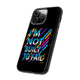 I'm Not Built To Fall Tough Phone Case for iPhone 15 14 13 12 Series