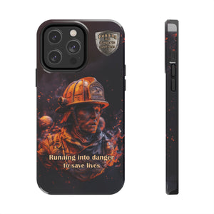 New Firefighter "Running into danger to save lives" Tough Phone Case for iPhone 15 14 13 12 Series