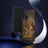 Titanic Classic Poster Tough Phone Case for iPhone 15 14 13 12 Series