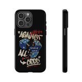 Against All Odds Tough Phone Case for iPhone 15 14 13 12 Series