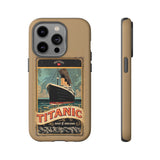 Titanic The Ship of Dreams Tough Phone Case for iPhone 15 14 13 12 Series