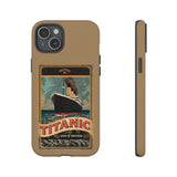 Titanic The Ship of Dreams Tough Phone Case for iPhone 15 14 13 12 Series