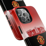 Man Utd "Hated, Adored, Never Ignored" Touch Phone Case for iPhone 16 15 14 13 12 Series