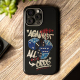 Against All Odds Tough Phone Case for iPhone 15 14 13 12 Series