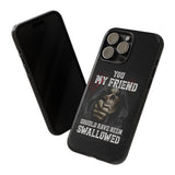 To You My Friend Tough Phone Case for iPhone 15 14 13 12 Series